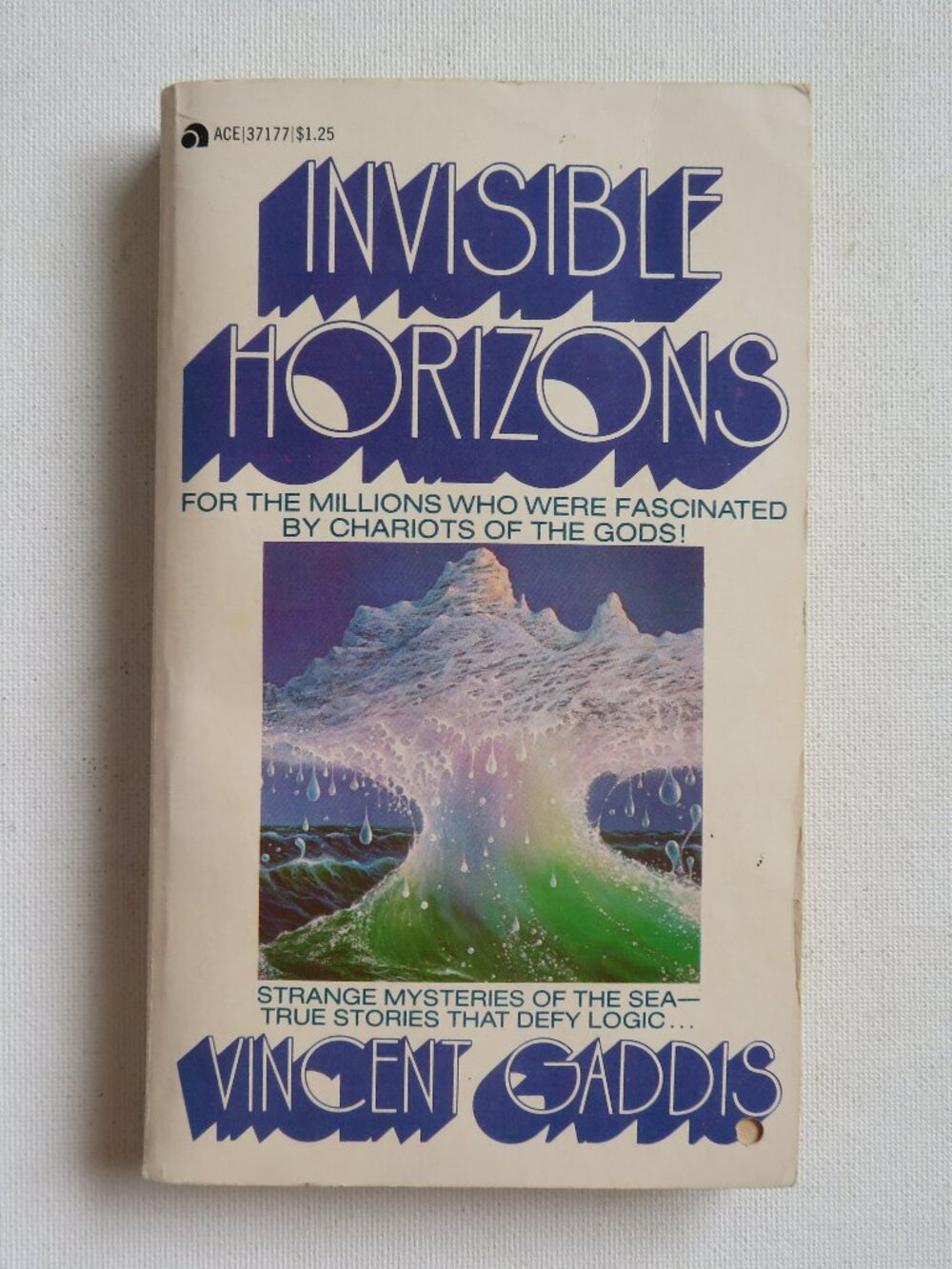 Invisible Horizons by Frank Gaddis Vintage 1965 Paperback Ghosts Unexplained